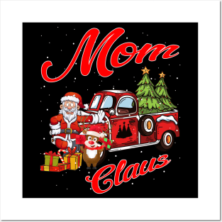 Mom Claus Santa Car Christmas Funny Awesome Gift Posters and Art